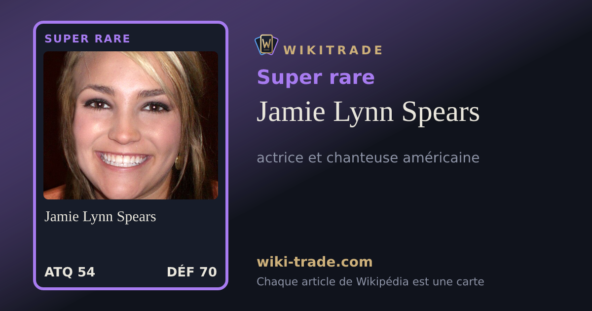 Jamie Lynn Spears — carte Super rare