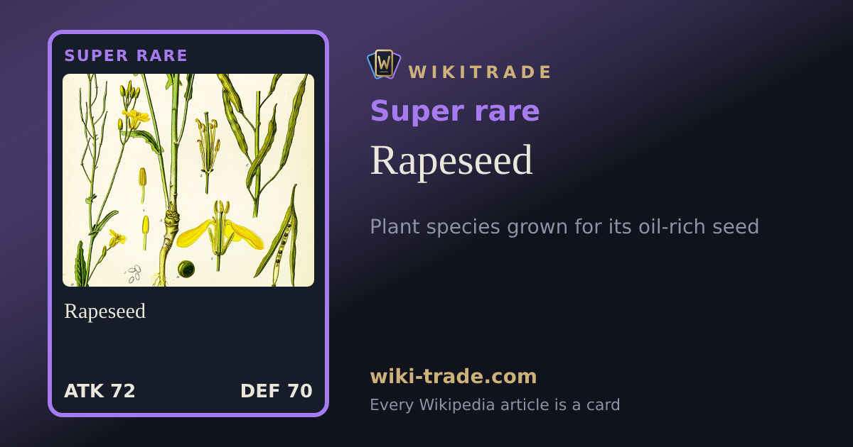 Rapeseed — Super rare card
