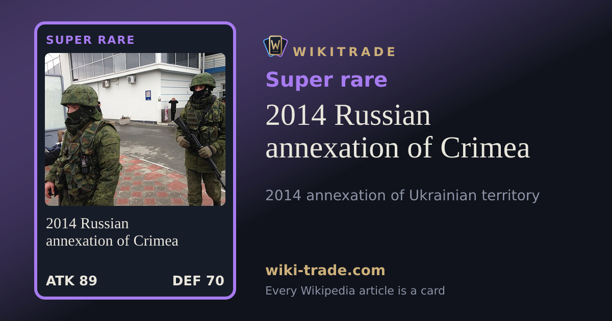 2014 Russian annexation of Crimea — Super rare card