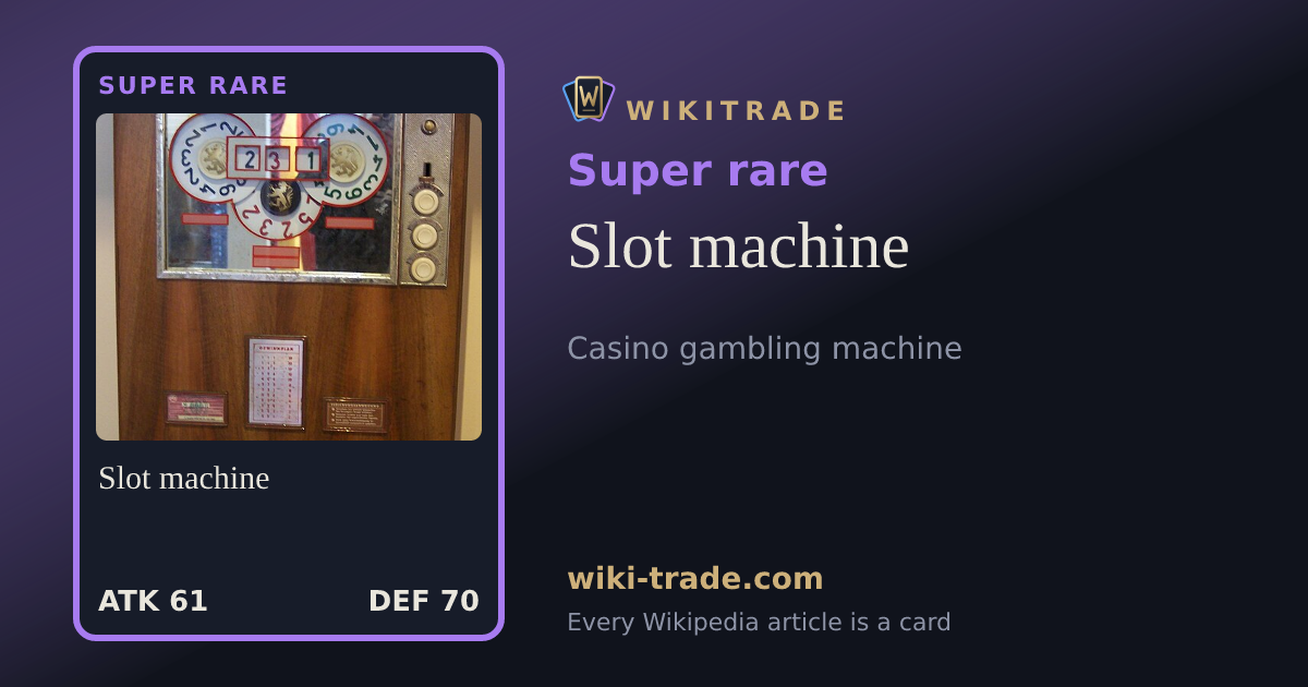 Slot machine — Super rare card