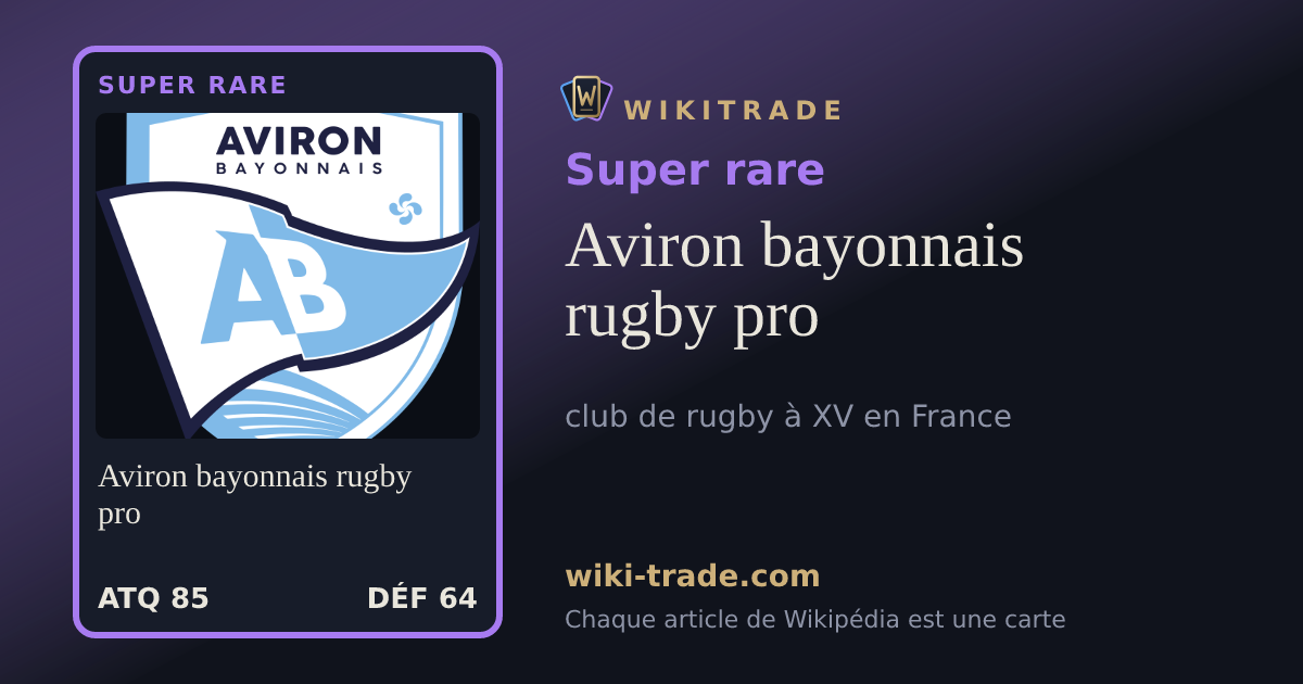 Aviron bayonnais rugby pro — carte Super rare
