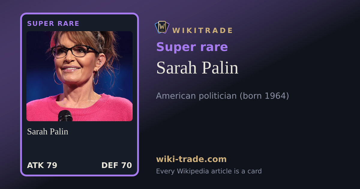 Sarah Palin — Super rare card