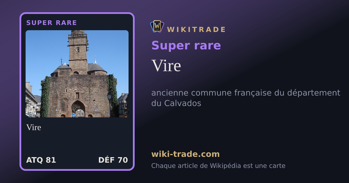 Vire — carte Super rare