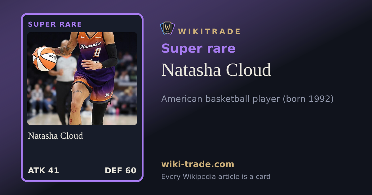 Natasha Cloud — Super rare card