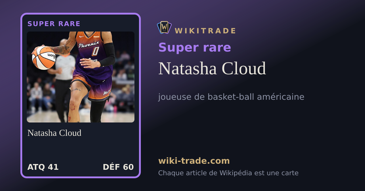 Natasha Cloud — carte Super rare