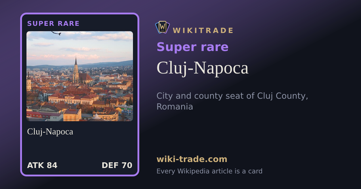 Cluj-Napoca — Super rare card