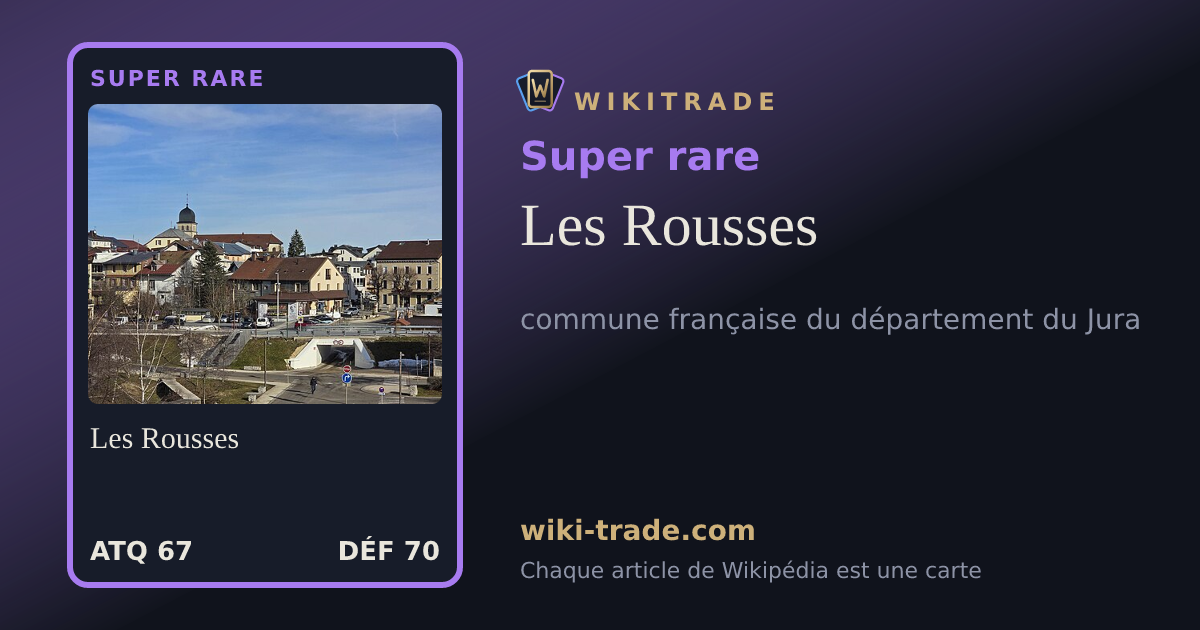 Les Rousses — carte Super rare