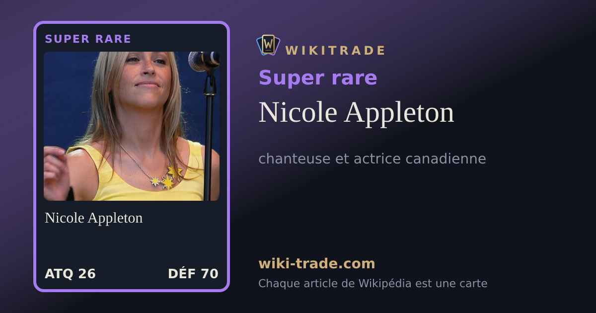 Nicole Appleton — carte Super rare