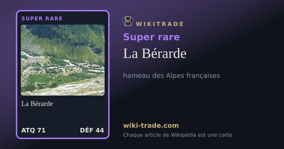 La Bérarde — carte Super rare