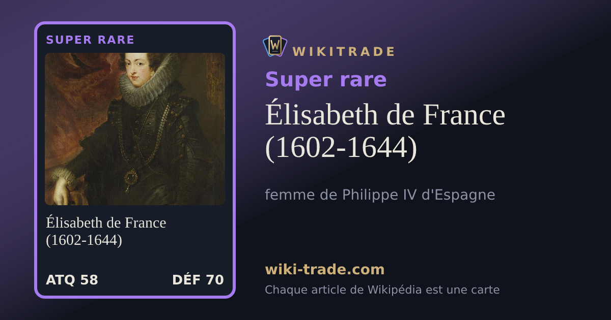 Élisabeth de France (1602-1644) — carte Super rare
