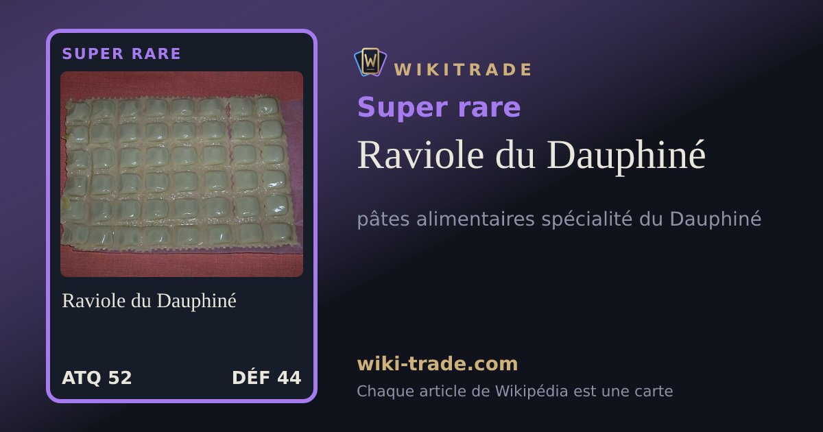 Raviole du Dauphiné — carte Super rare