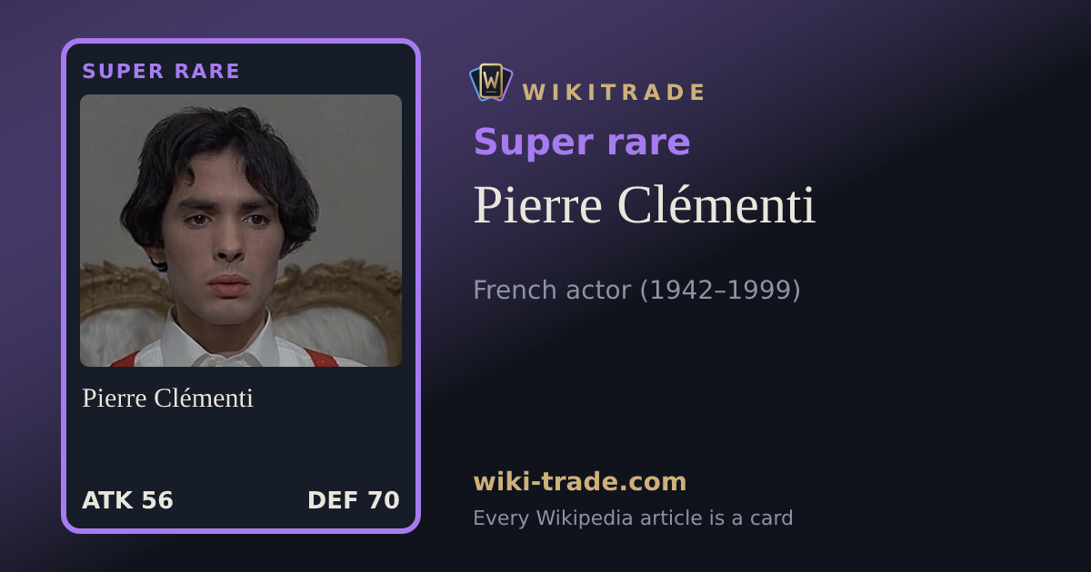 Pierre Clémenti — Super rare card