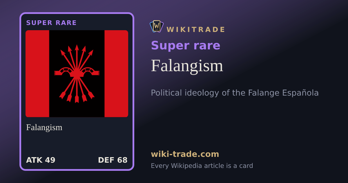 Falangism — Super rare card
