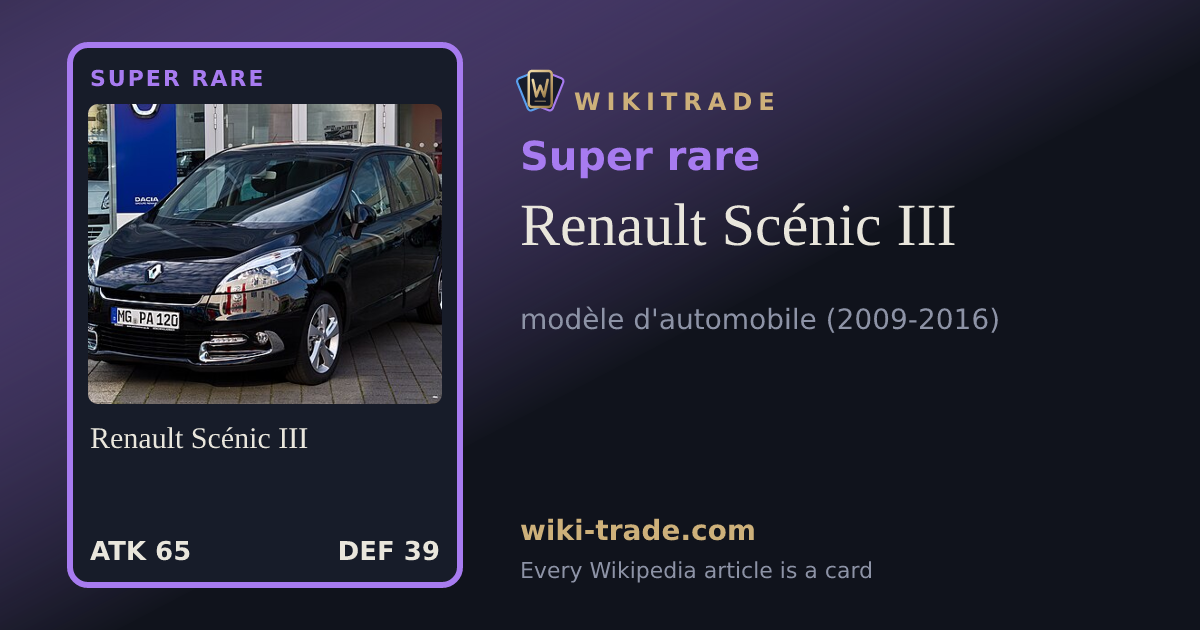 Renault Scénic III — Super rare card