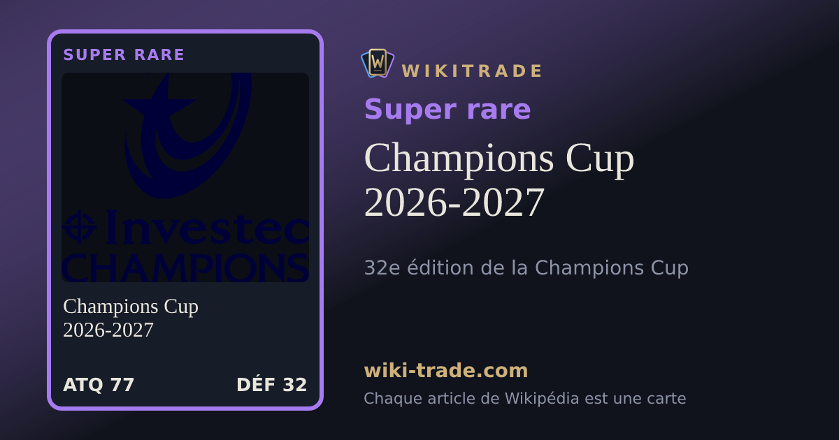 Champions Cup 2026-2027 — carte Super rare