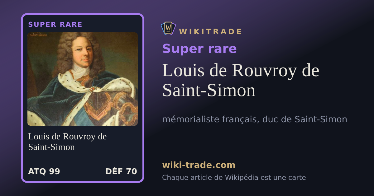 Louis de Rouvroy de Saint-Simon — carte Super rare