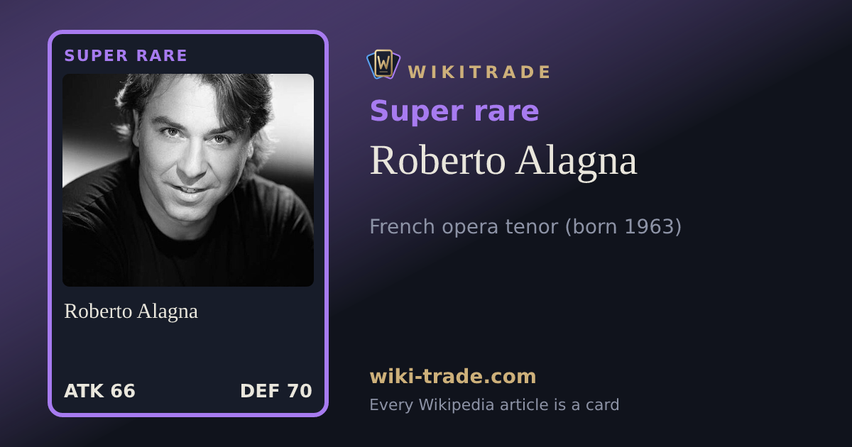 Roberto Alagna — Super rare card