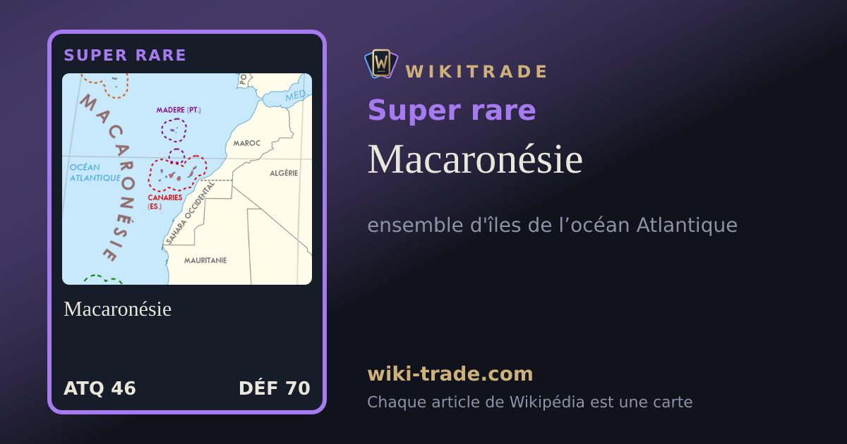 Macaronésie — carte Super rare