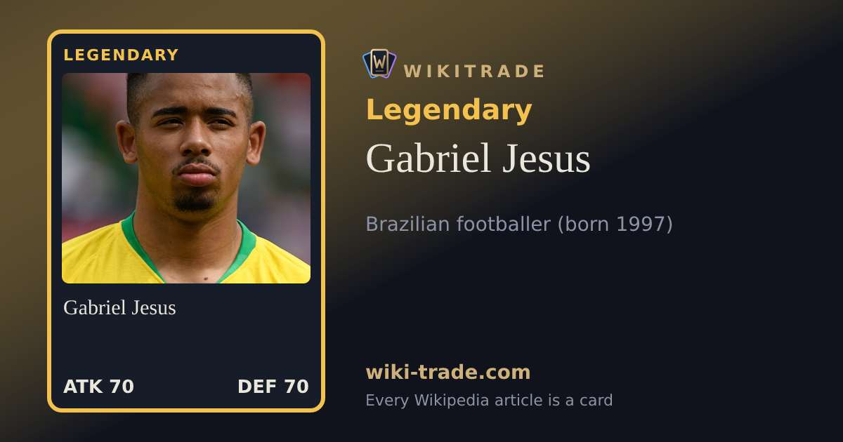 Gabriel Jesus — Legendary card