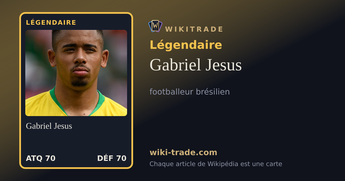 Gabriel Jesus — carte Légendaire