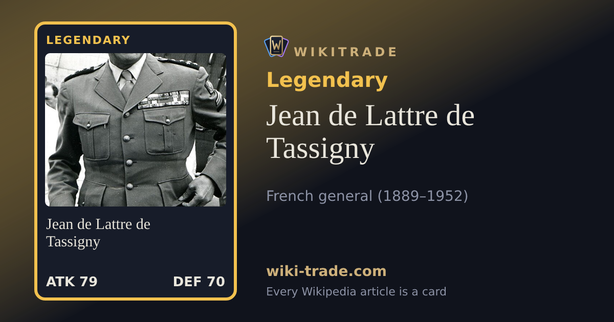 Jean de Lattre de Tassigny — Legendary card