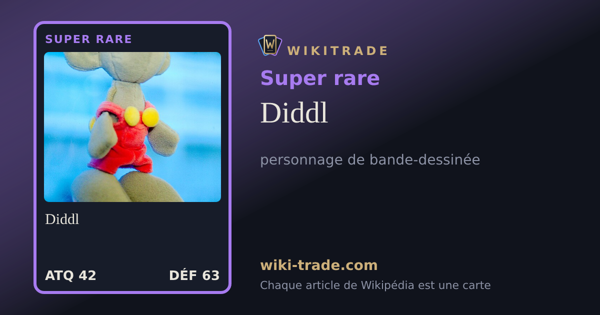 Diddl — carte Super rare