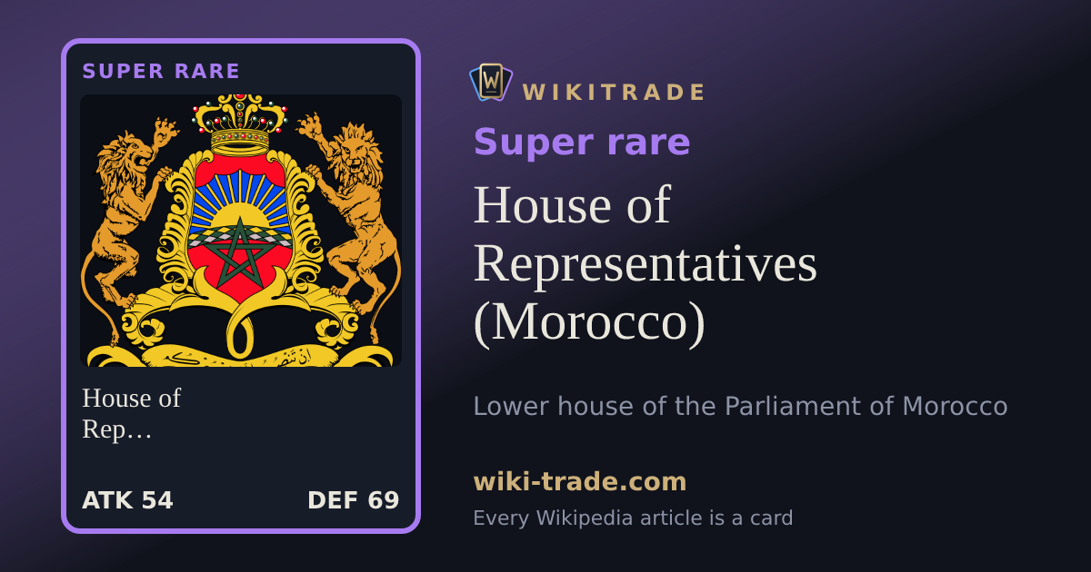 House of Representatives (Morocco) — Super rare card
