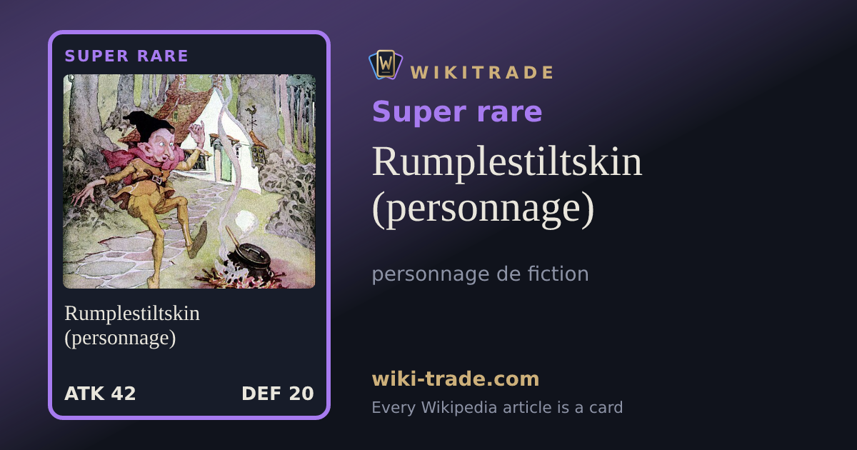 Rumplestiltskin (personnage) — Super rare card
