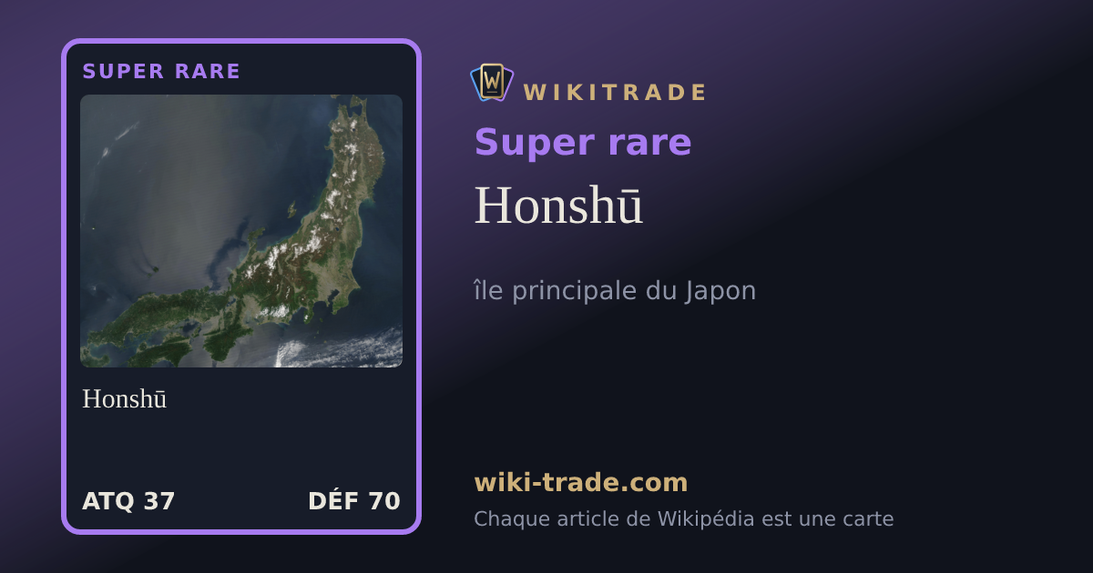 Honshū — carte Super rare