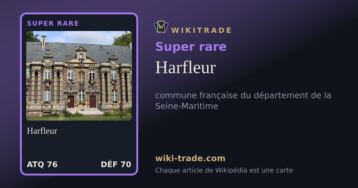 Harfleur — carte Super rare