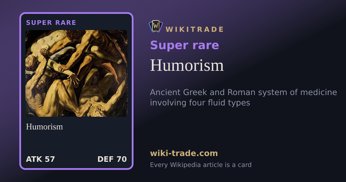 Humorism — Super rare card