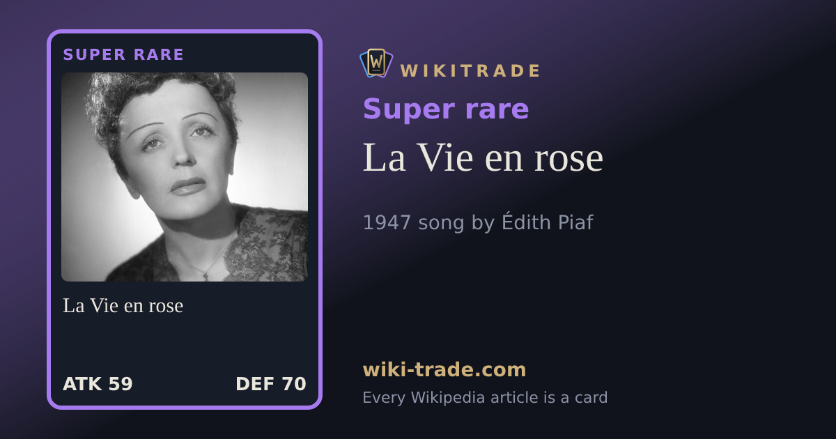 La Vie en rose — Super rare card