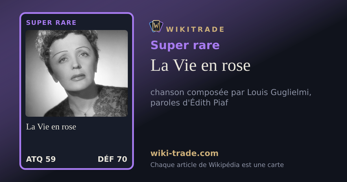 La Vie en rose — carte Super rare