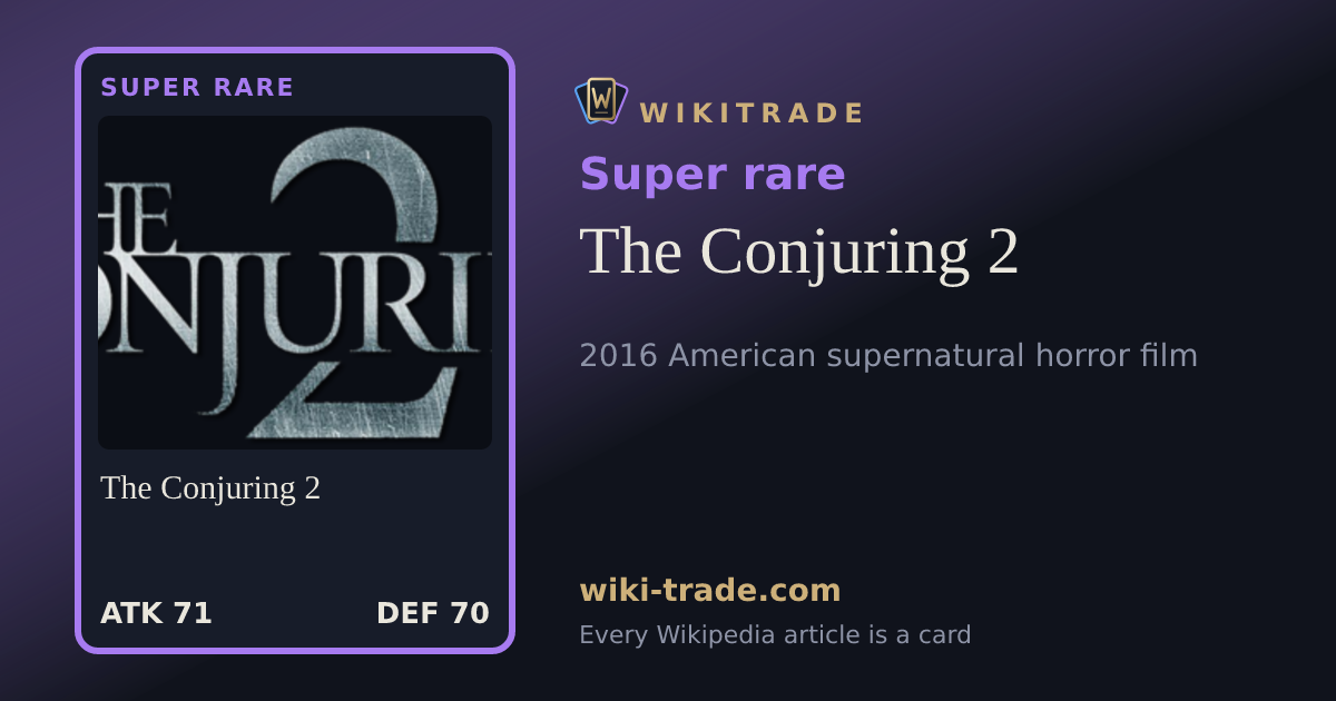 The Conjuring 2 — Super rare card