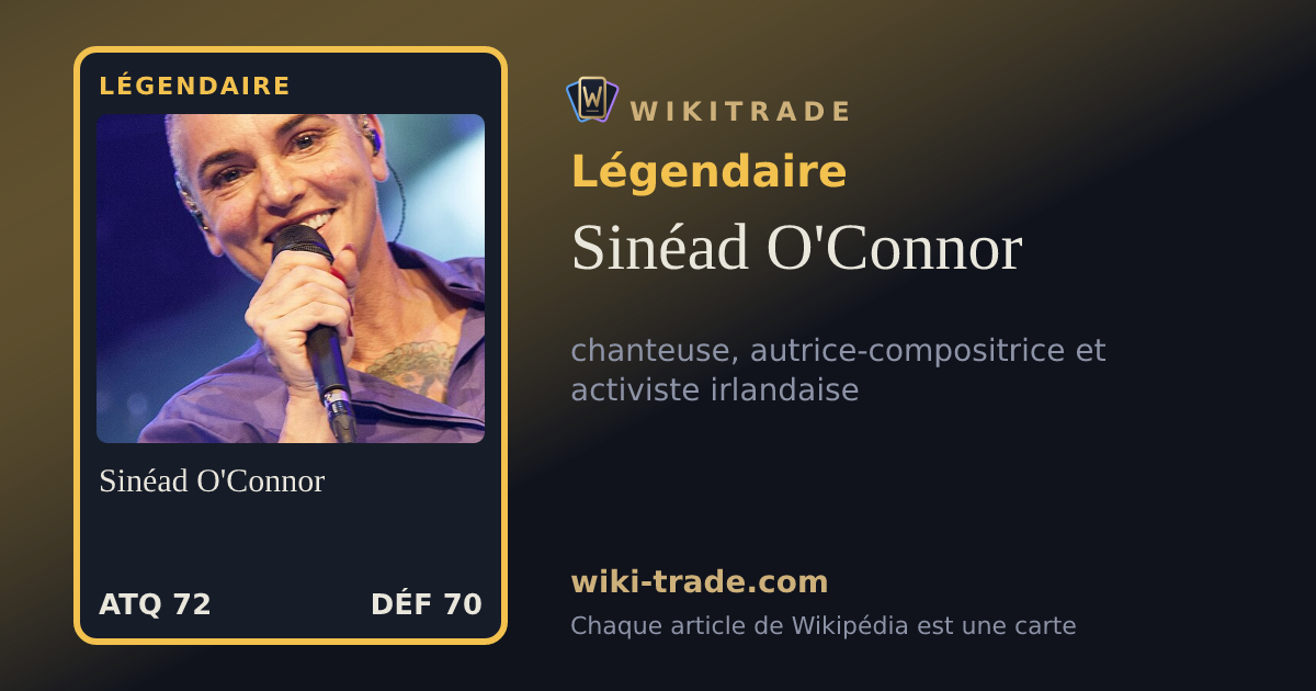 Sinéad O'Connor — carte Légendaire