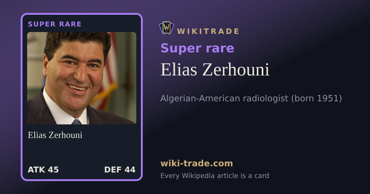 Elias Zerhouni — Super rare card
