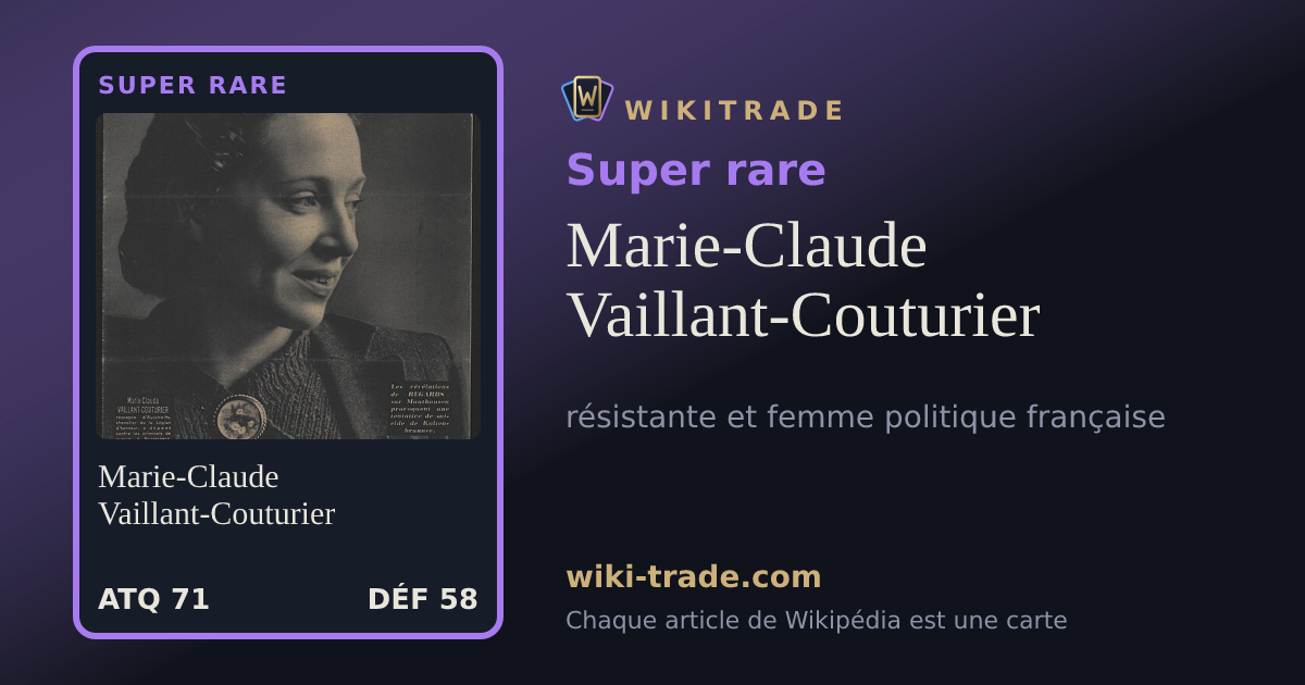 Marie-Claude Vaillant-Couturier — carte Super rare