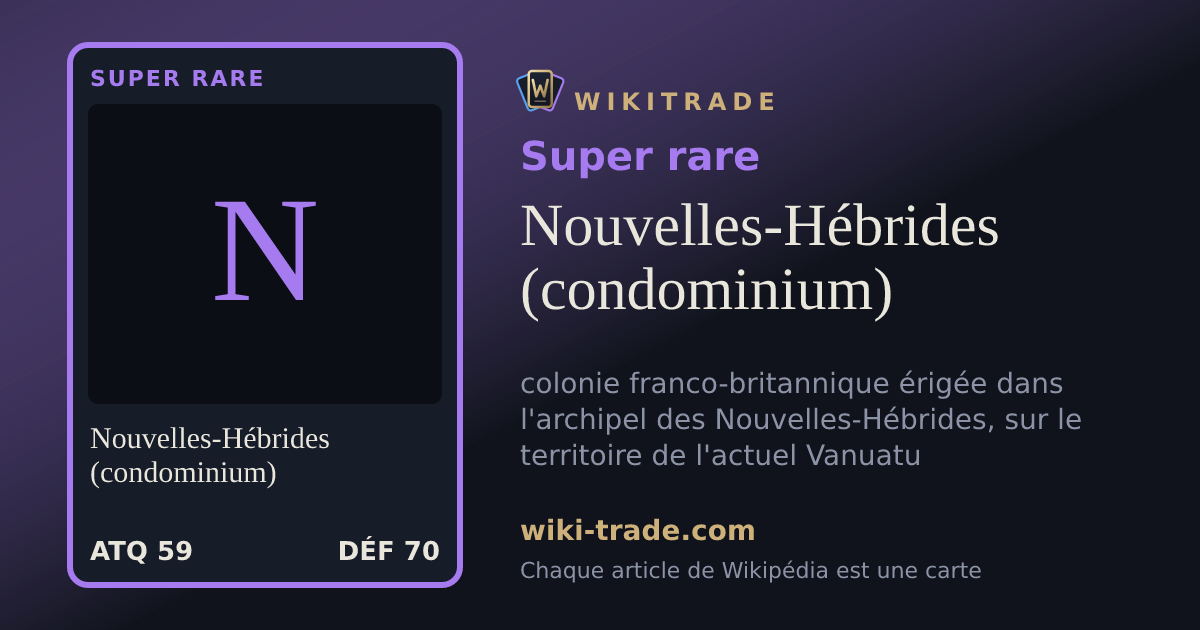 Nouvelles-Hébrides (condominium) — carte Super rare