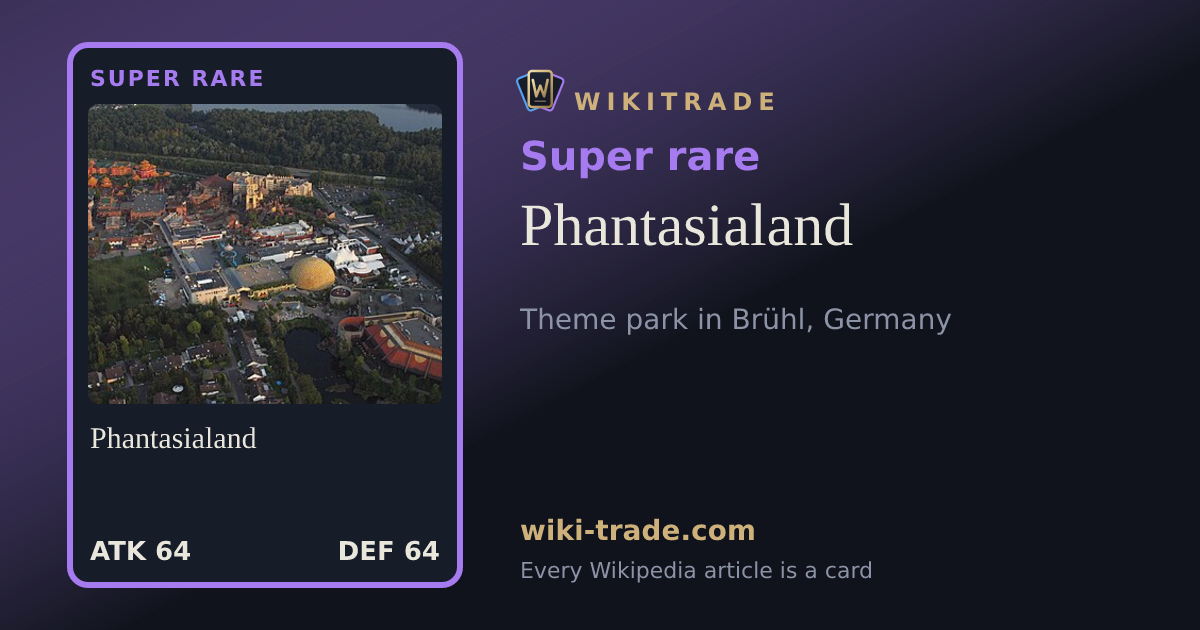 Phantasialand — Super rare card