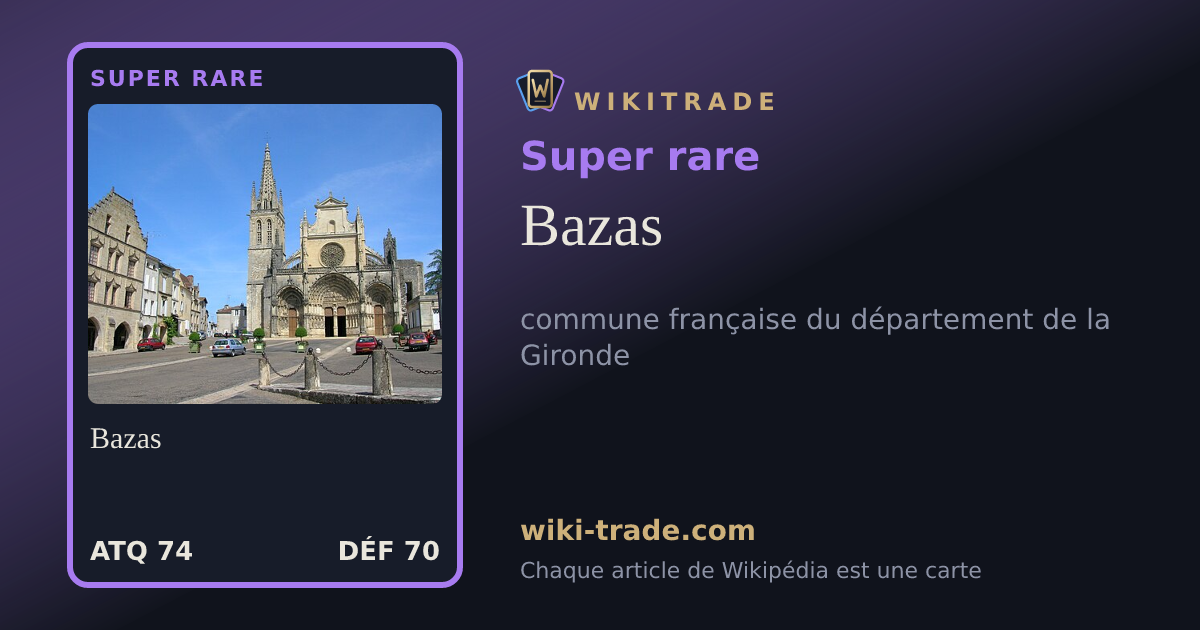 Bazas — carte Super rare