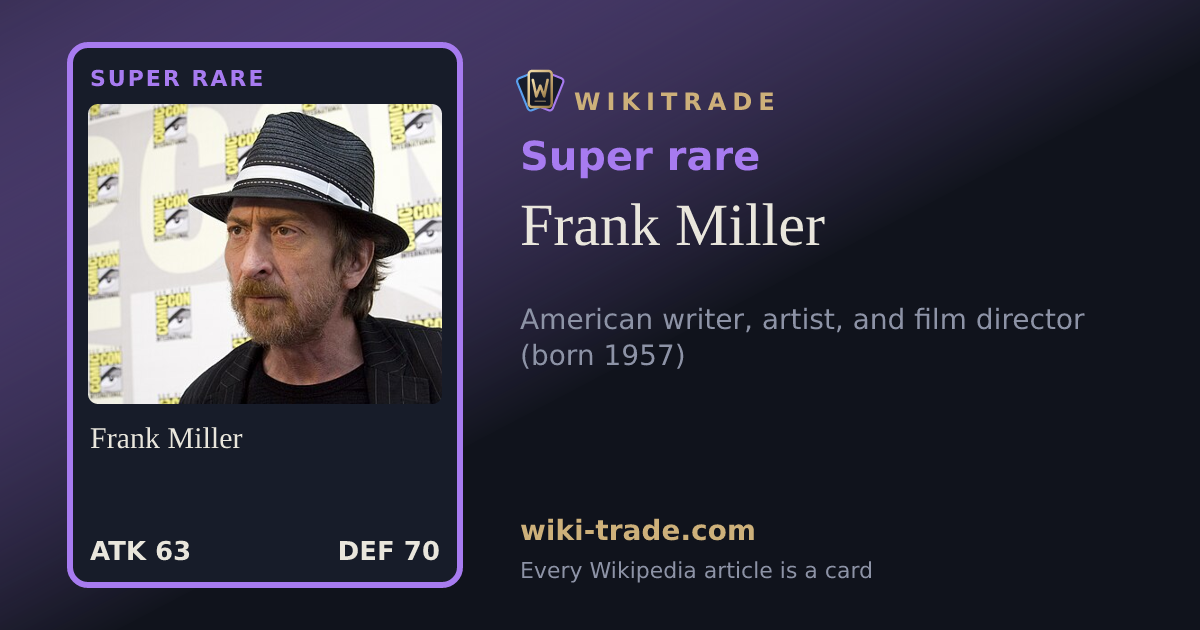 Frank Miller — Super rare card