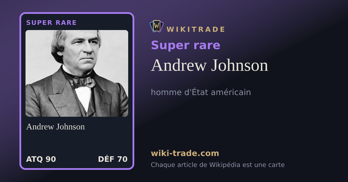 Andrew Johnson — carte Super rare
