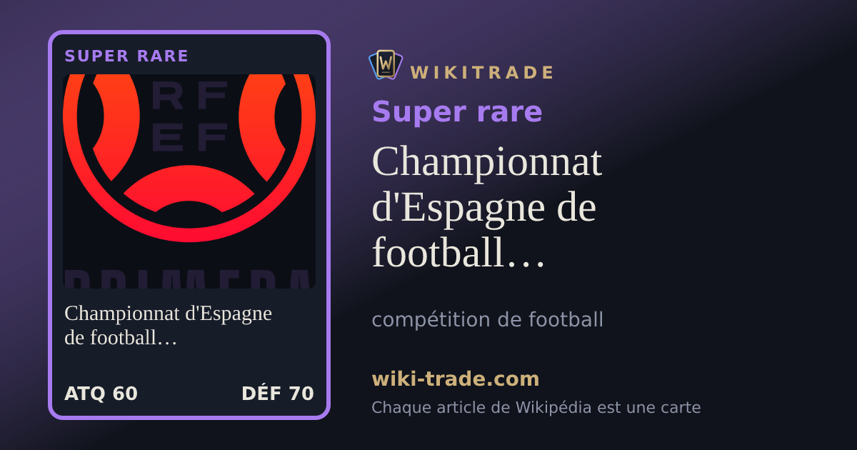 Championnat d'Espagne de football de troisième division — carte Super rare