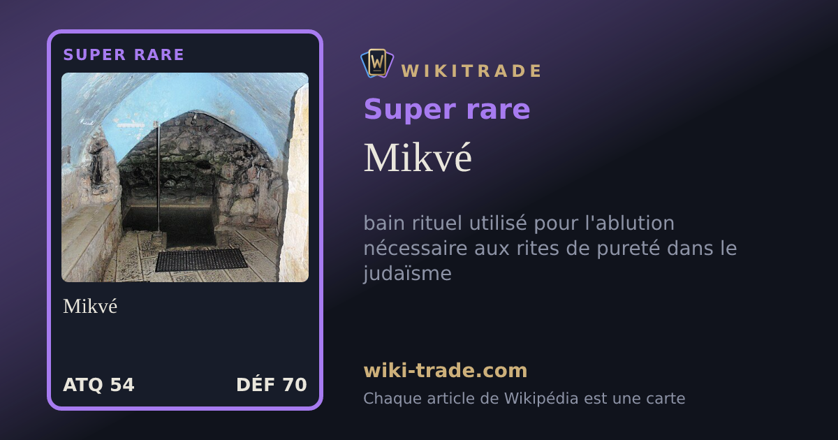 Mikvé — carte Super rare