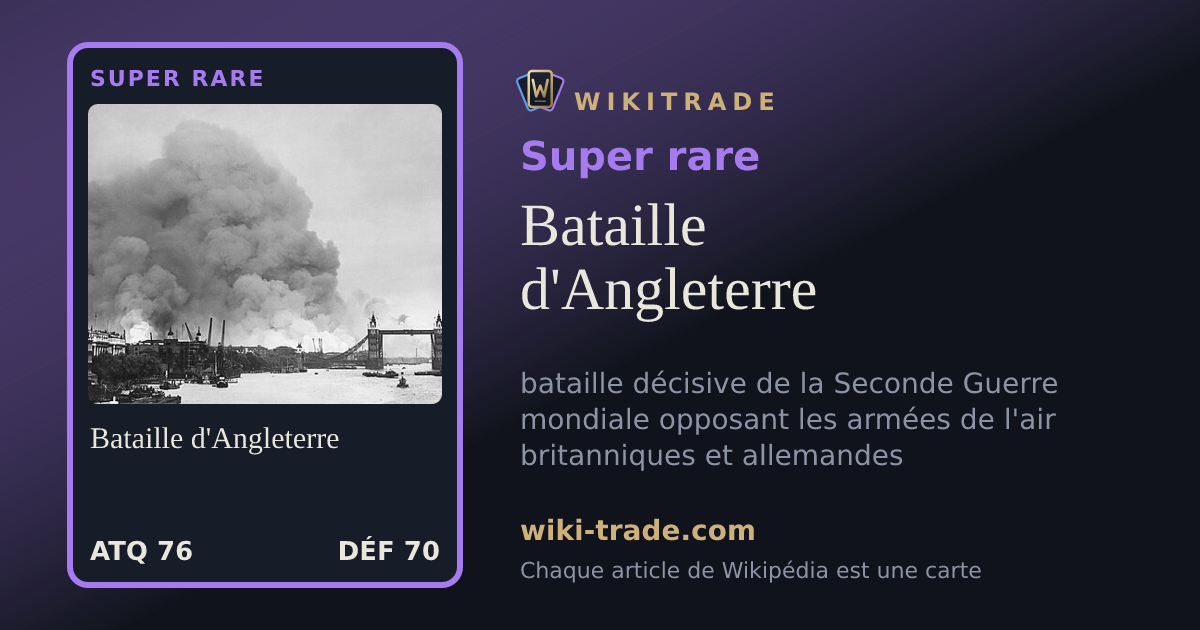 Bataille d'Angleterre — carte Super rare