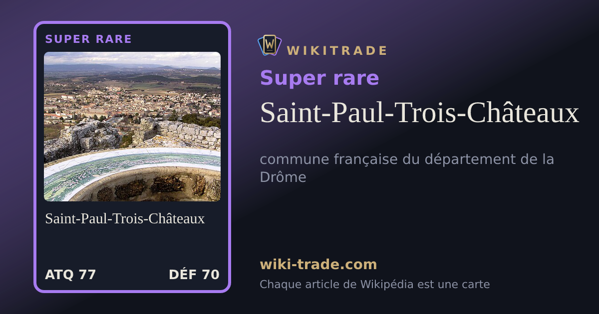 Saint-Paul-Trois-Châteaux — carte Super rare