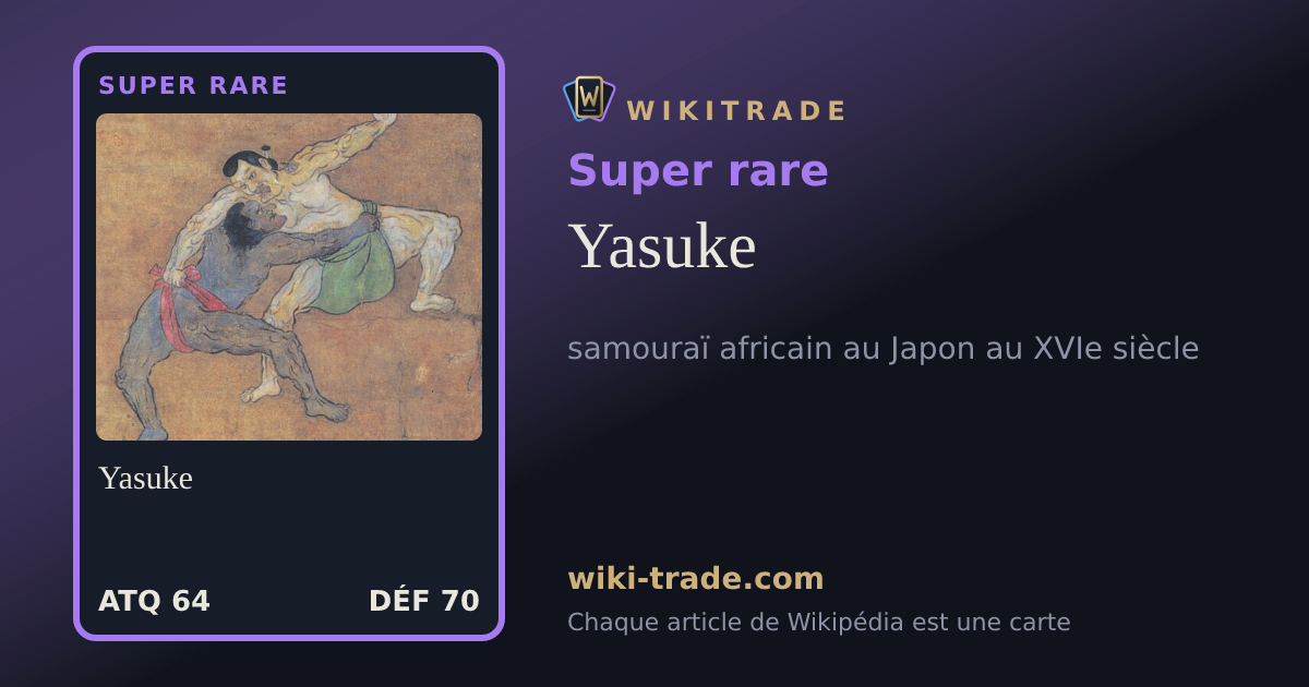 Yasuke — carte Super rare