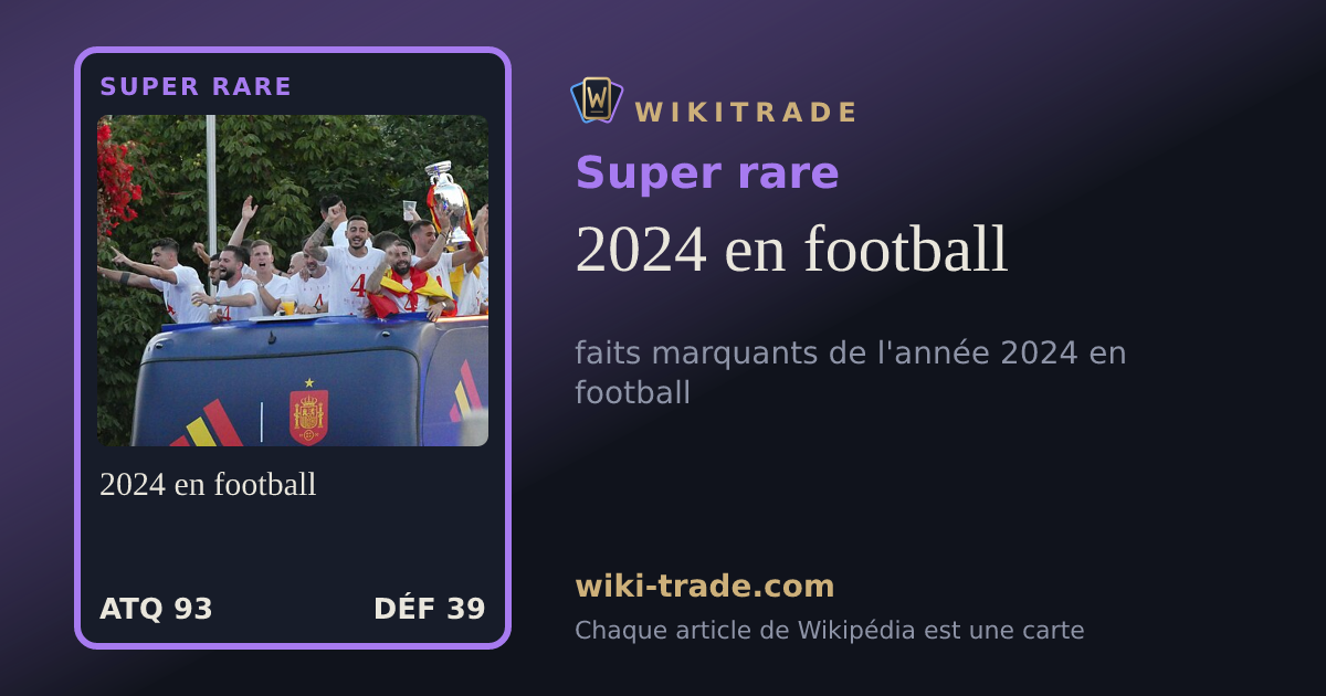 2024 en football — carte Super rare