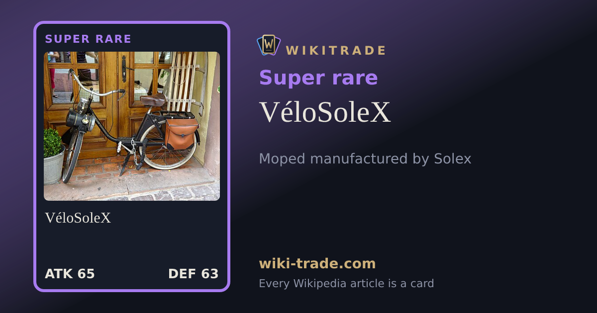 VéloSoleX — Super rare card
