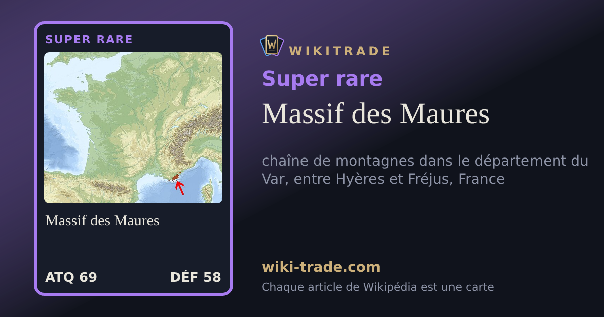 Massif des Maures — carte Super rare